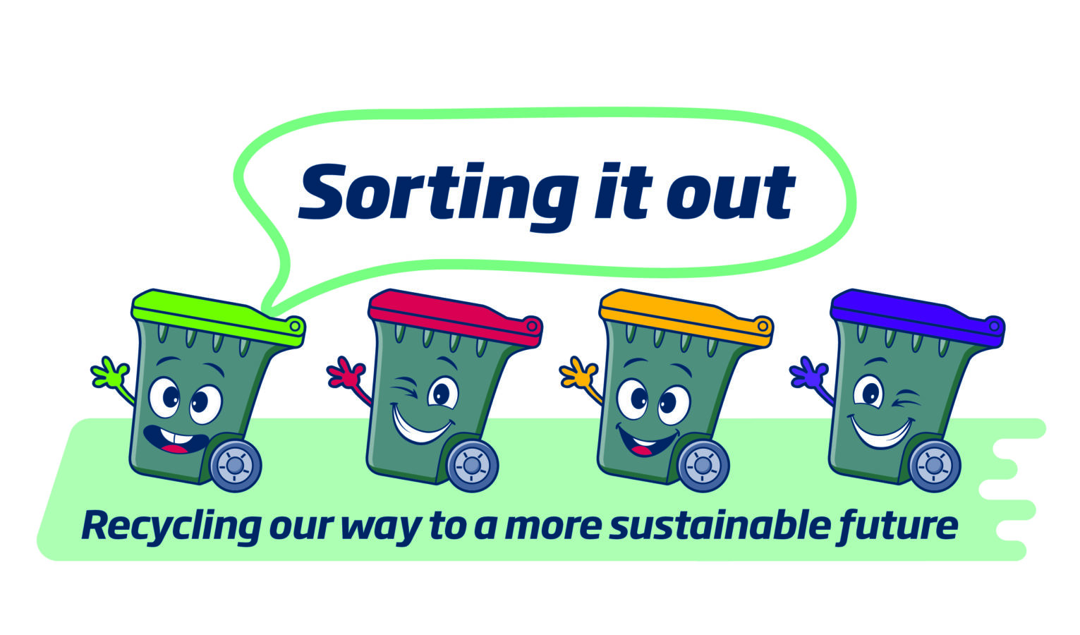 Sorting it out - Recycling our way to a more sustainable future