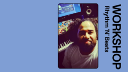 Selfie of music producer in frontof keyboard and laptop. text reads "Workshop"