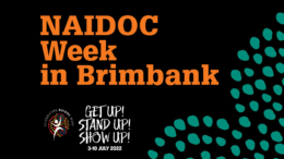NAIDOC Week in Brimbank Get Up Stand Up Show Up 3-10 July 2022